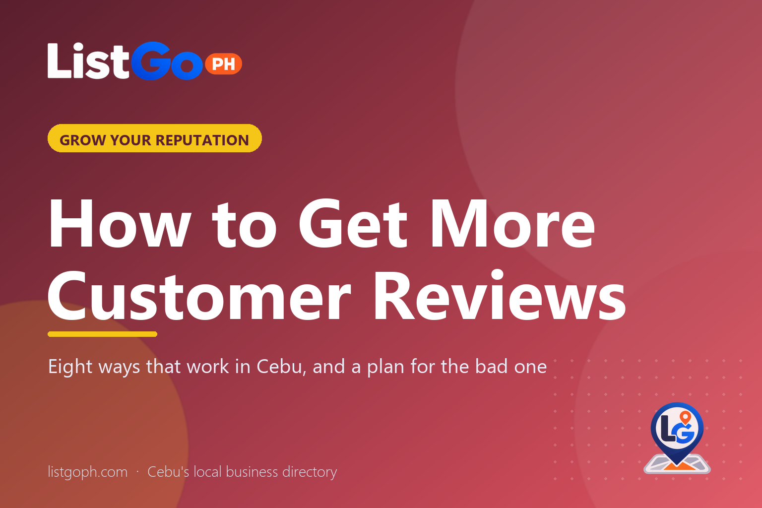 How to Get More Customer Reviews for Your Cebu Business (and What to Do About a Bad One) – cover photo
