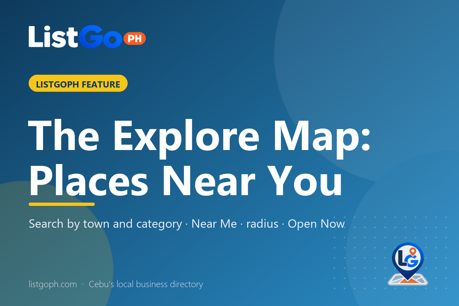 How to Use the ListGOPH Explore Map to Find Places Near You in Cebu – cover photo