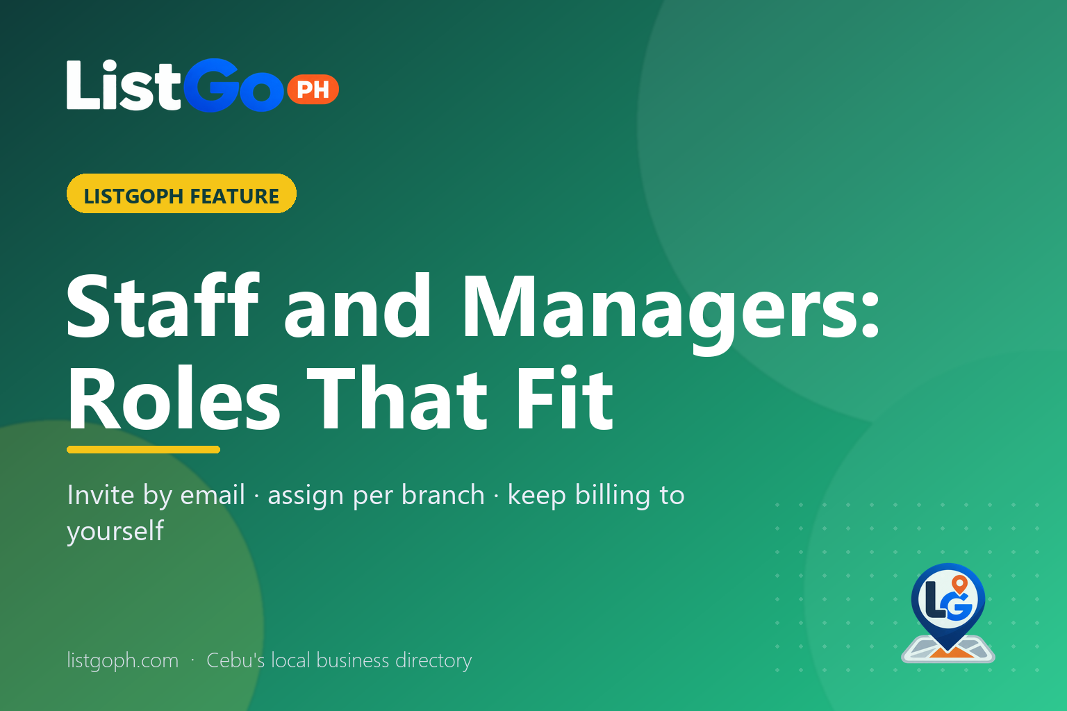 Staff and Managers on ListGOPH: Roles, Permissions and How to Run Several Branches Without Sharing Your Password – cover photo