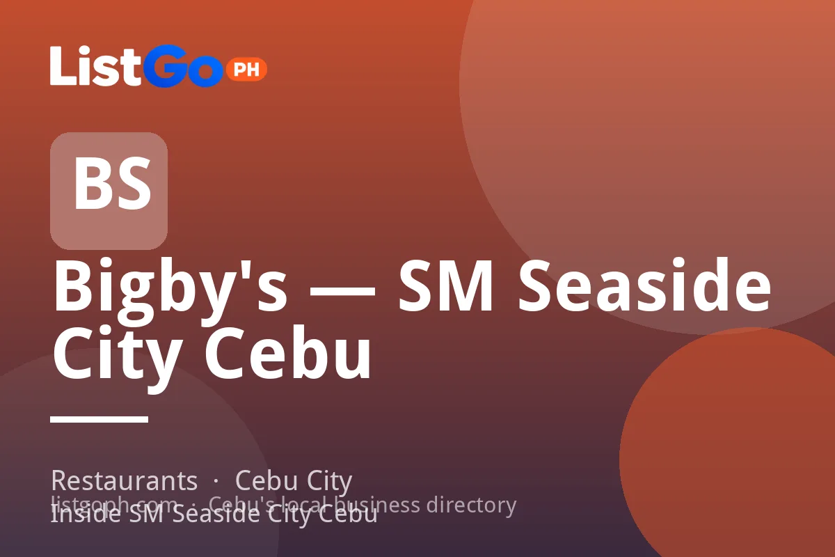Bigby's — SM Seaside City Cebu