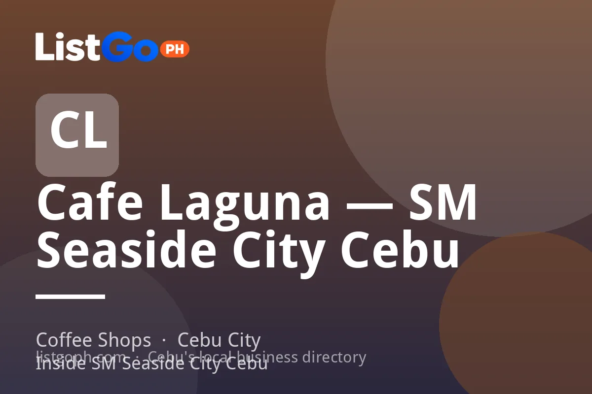 Cafe Laguna — SM Seaside City Cebu