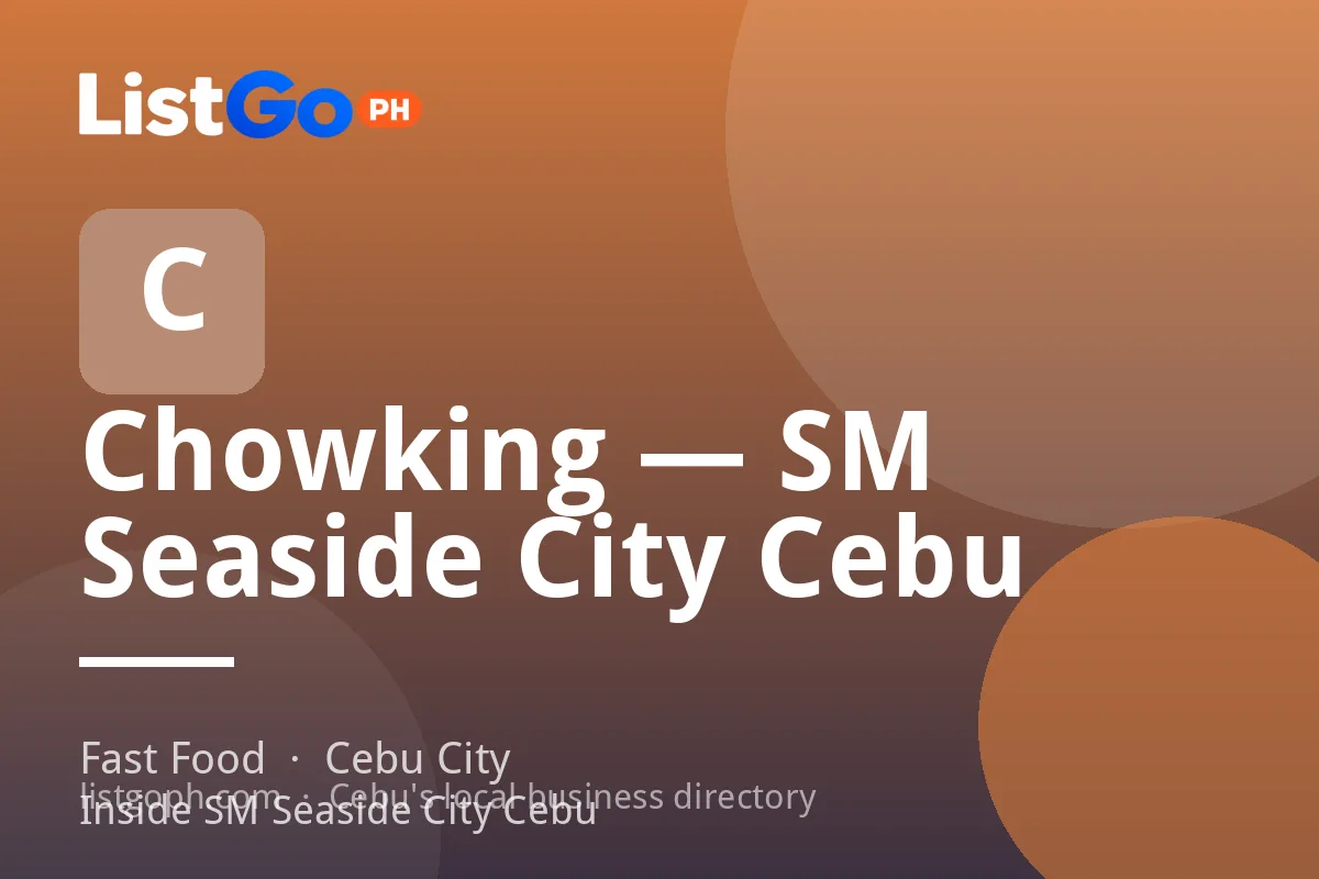Chowking — SM Seaside City Cebu