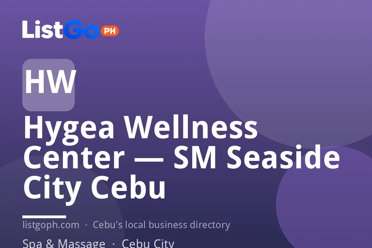 Hygea Wellness Center — SM Seaside City Cebu