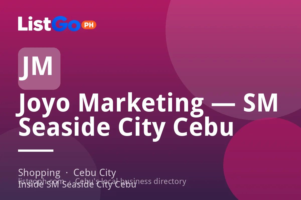 Joyo Marketing — SM Seaside City Cebu
