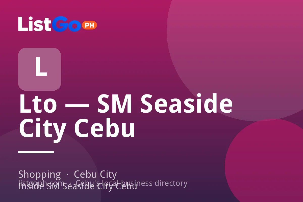Lto — SM Seaside City Cebu