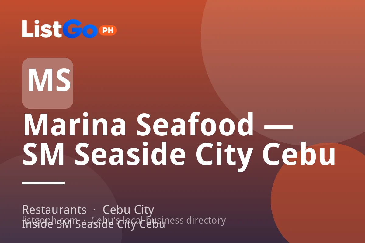 Marina Seafood — SM Seaside City Cebu