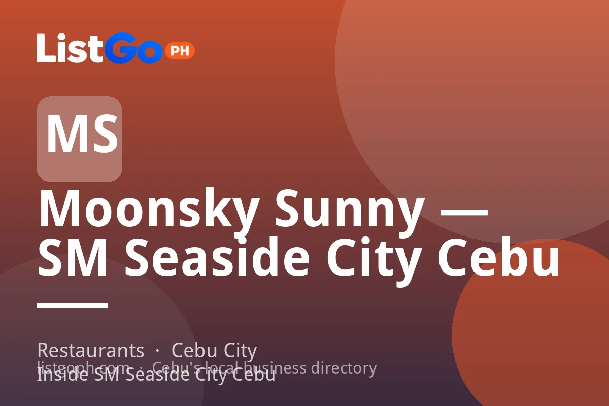 Moonsky Sunny — SM Seaside City Cebu