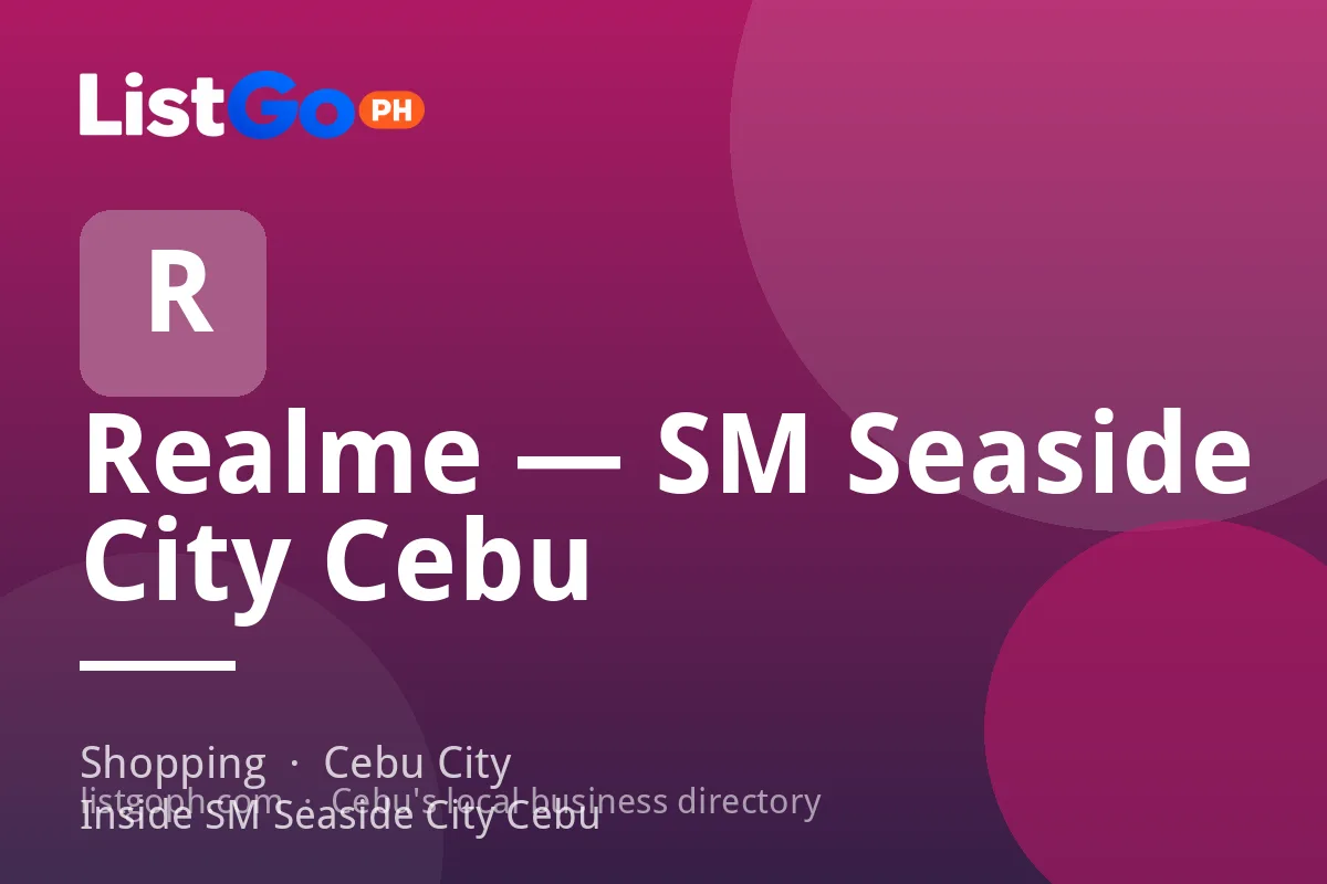Realme — SM Seaside City Cebu
