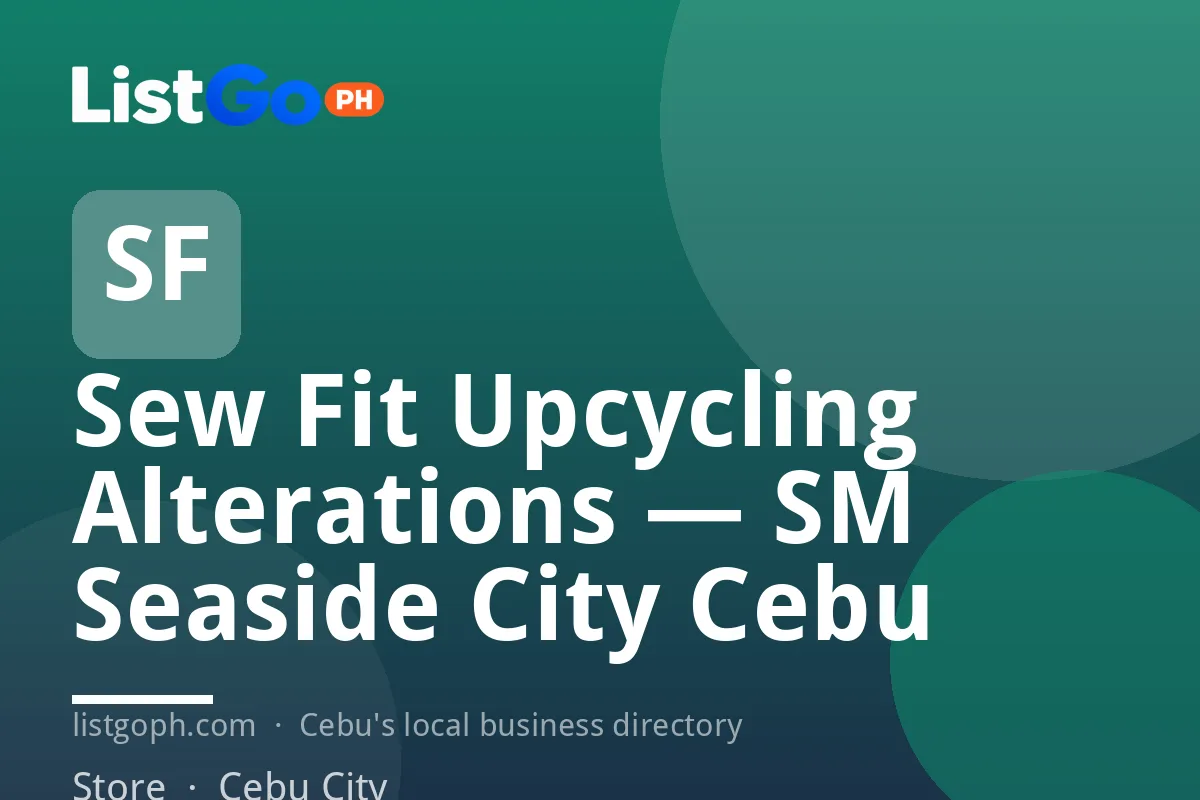 Sew Fit Upcycling Alterations — SM Seaside City Cebu