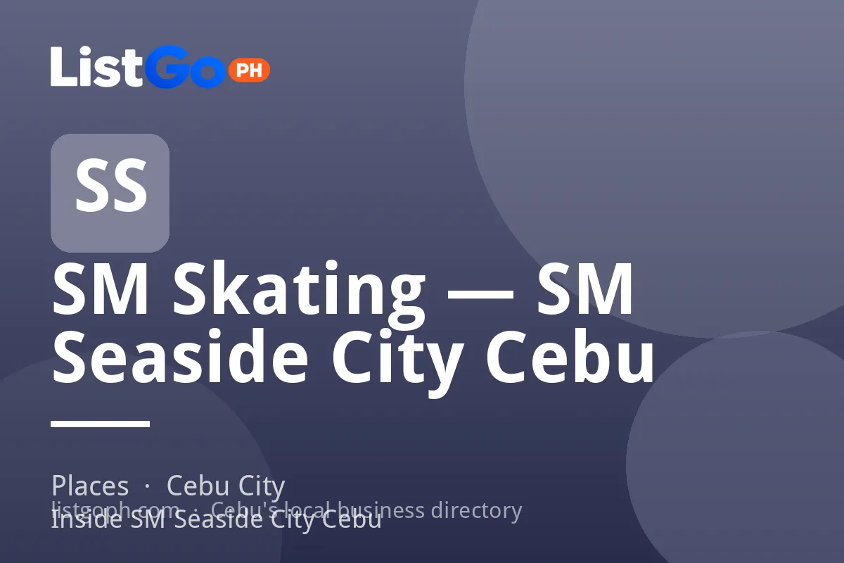 SM Skating — SM Seaside City Cebu