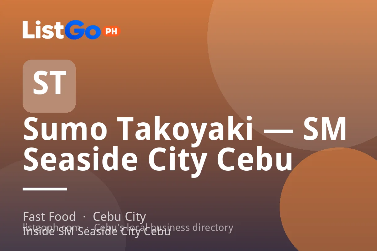 Sumo Takoyaki — SM Seaside City Cebu