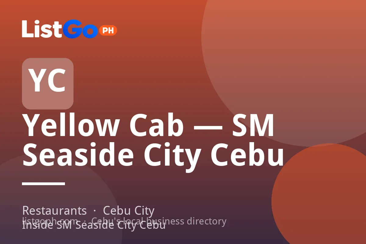 Yellow Cab — SM Seaside City Cebu