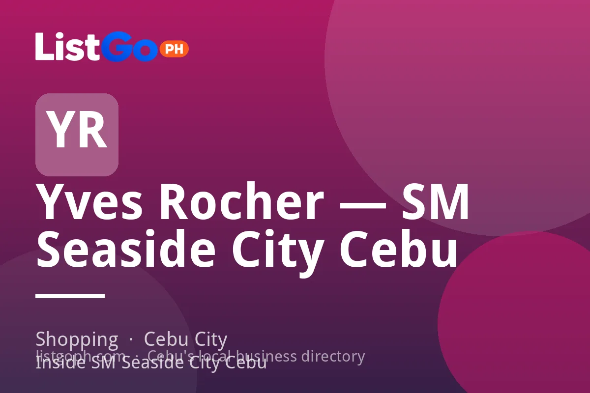Yves Rocher — SM Seaside City Cebu