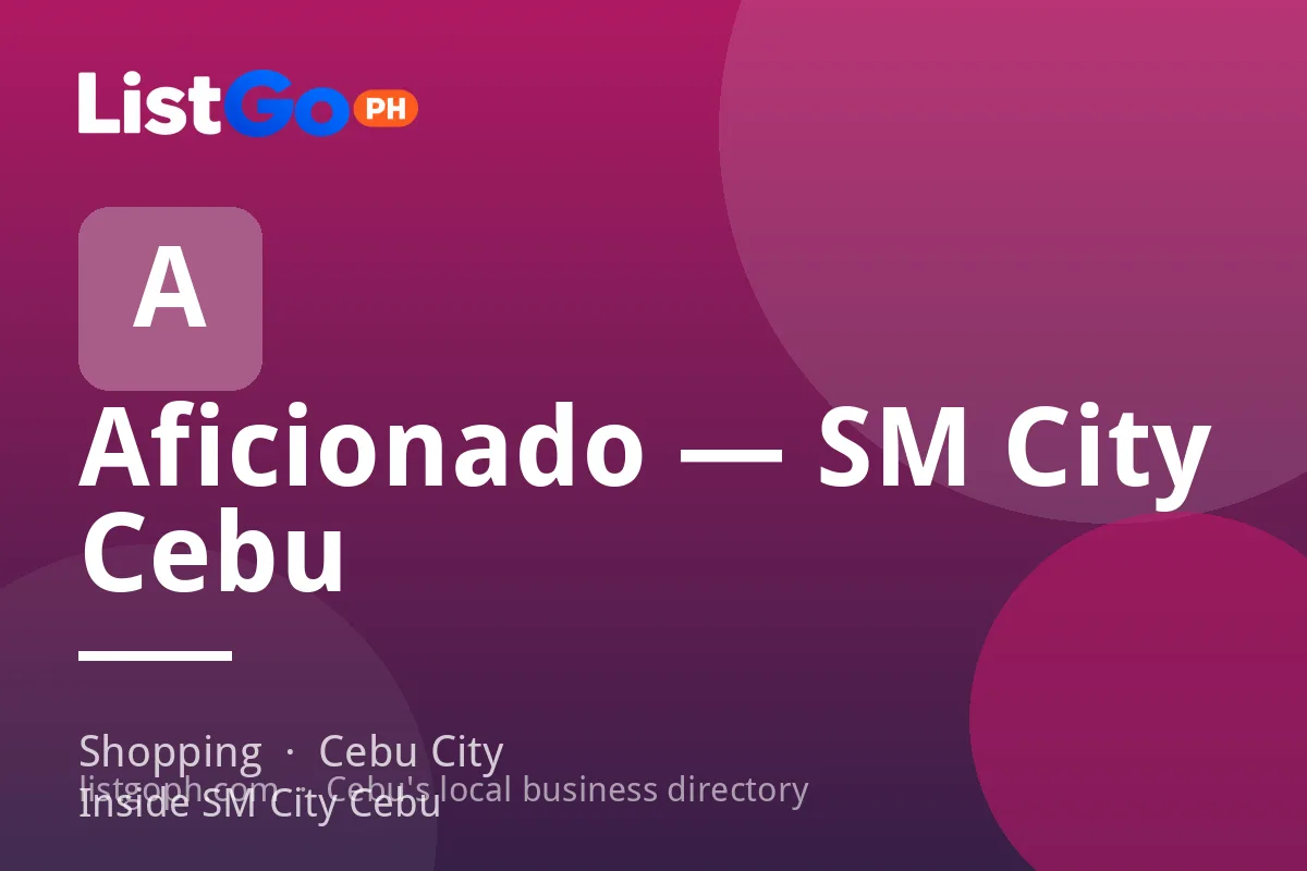 Aficionado — SM City Cebu