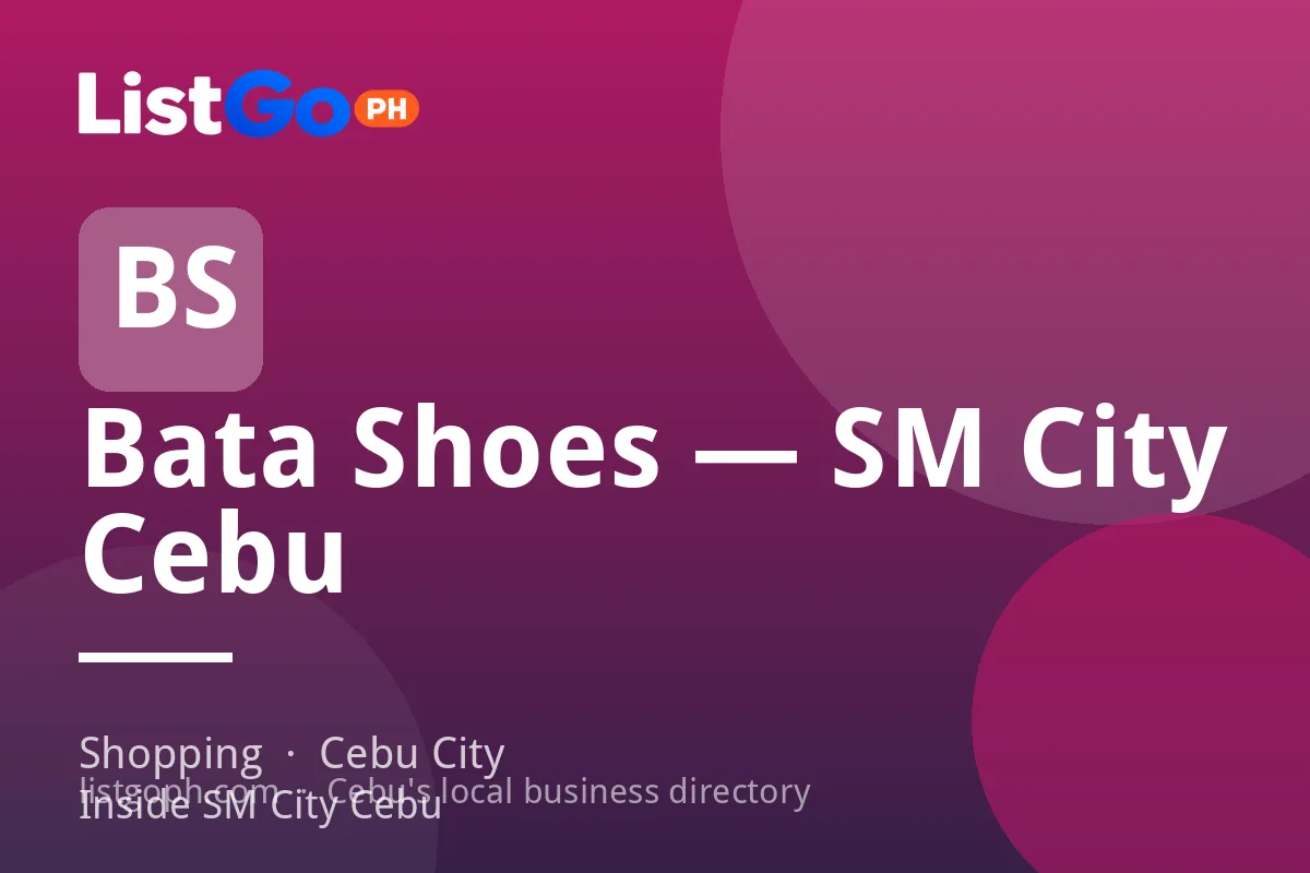 Bata Shoes — SM City Cebu