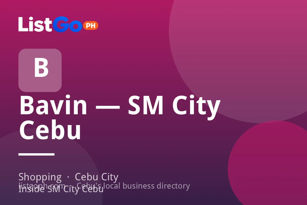 Bavin — SM City Cebu
