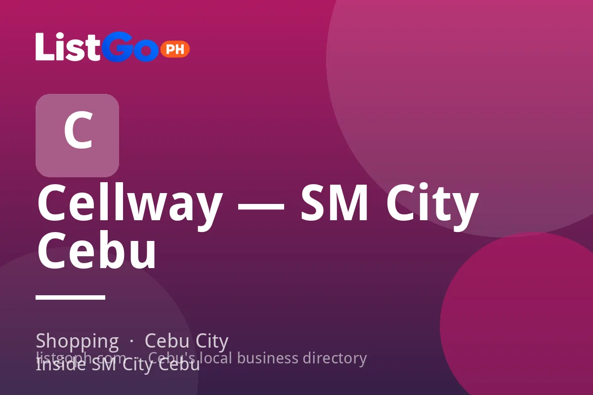 Cellway — SM City Cebu