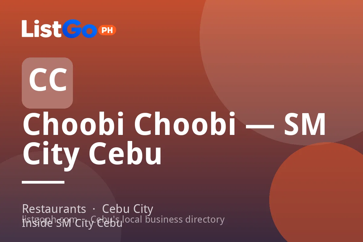 Choobi Choobi — SM City Cebu