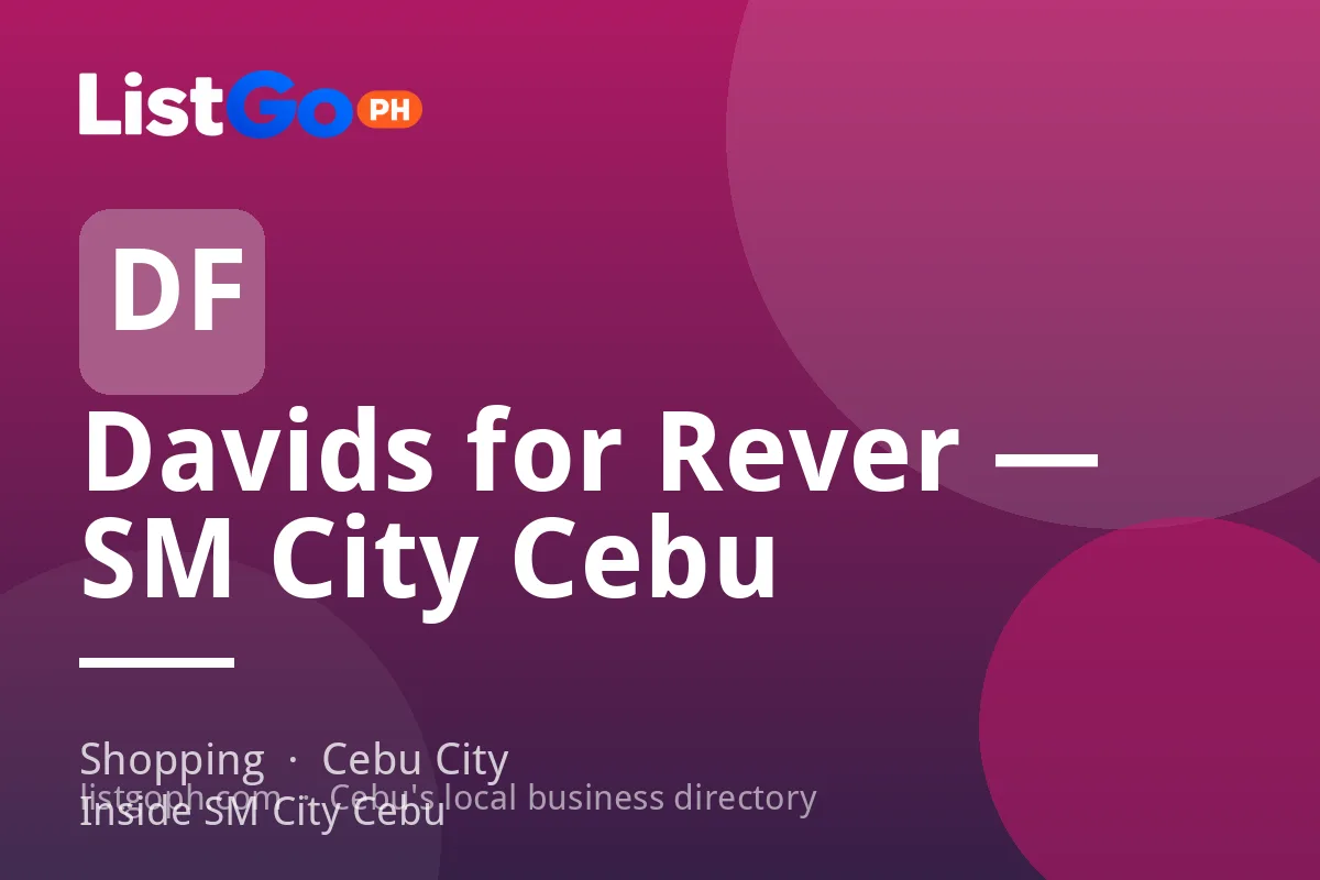 Davids for Rever — SM City Cebu