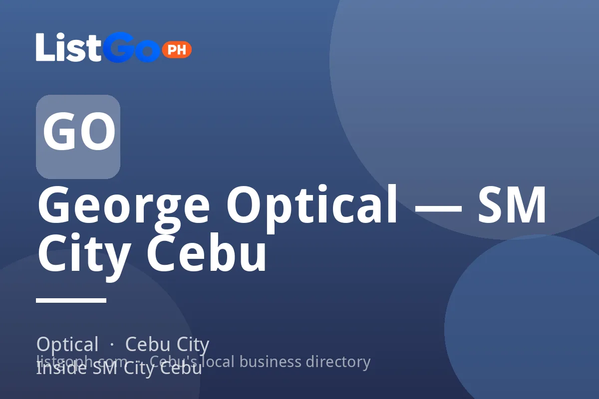 George Optical — SM City Cebu