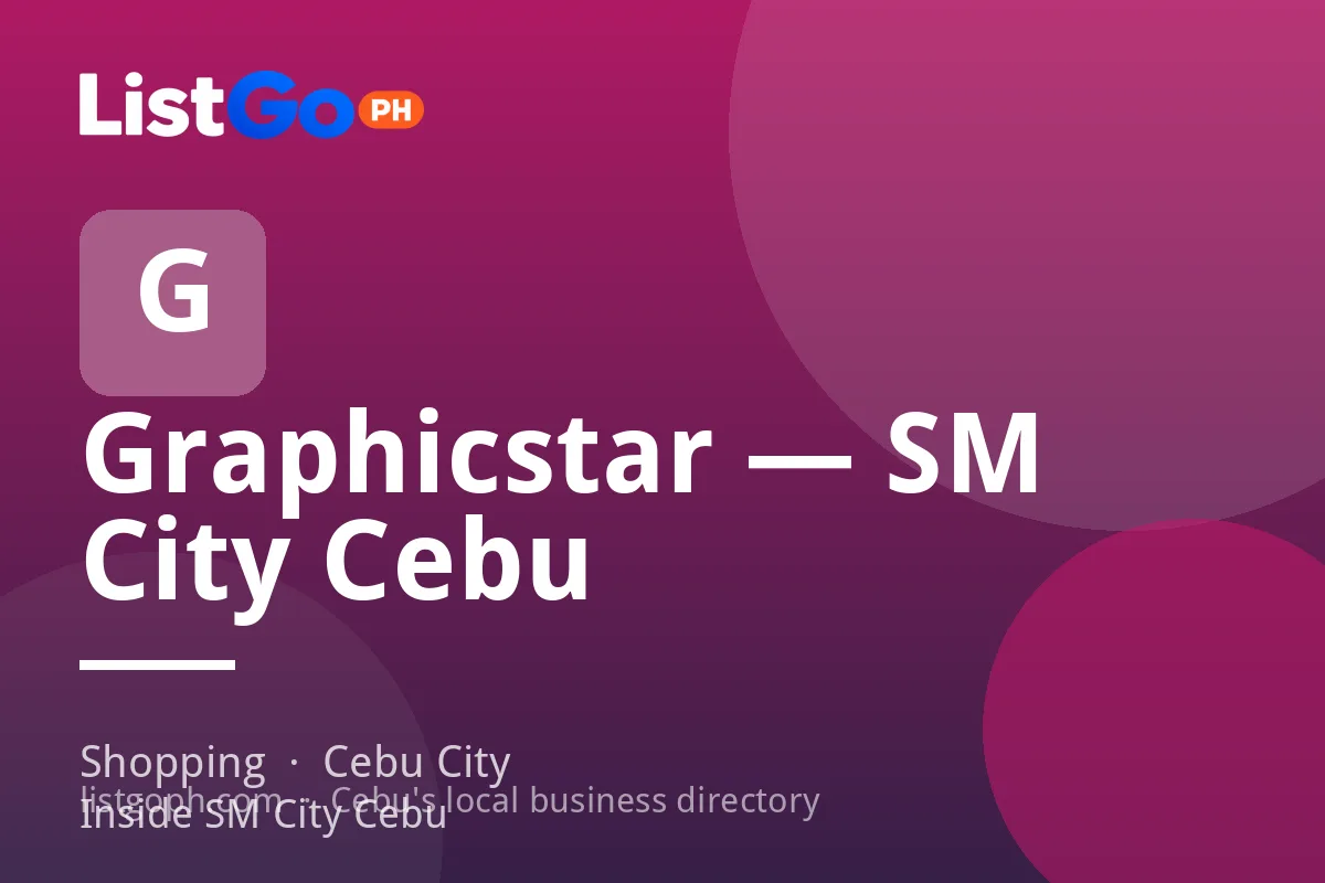 Graphicstar — SM City Cebu