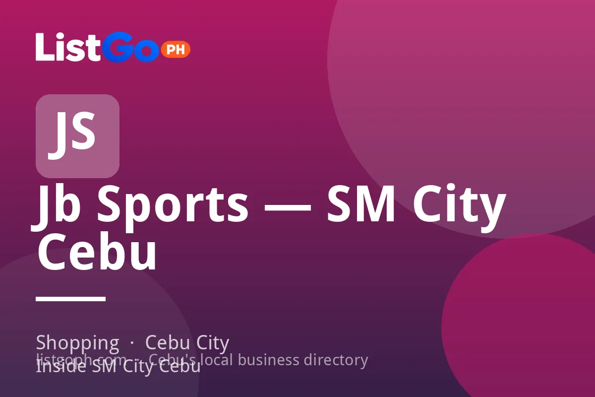 Jb Sports — SM City Cebu