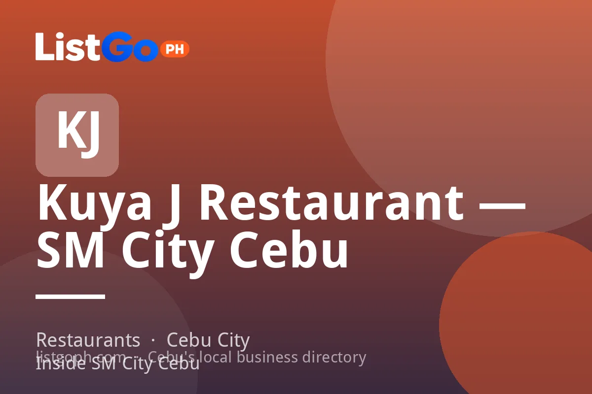 Kuya J Restaurant — SM City Cebu