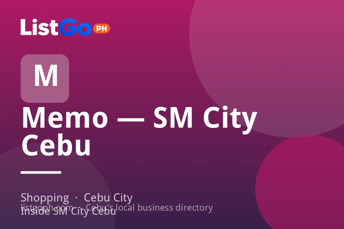Memo — SM City Cebu