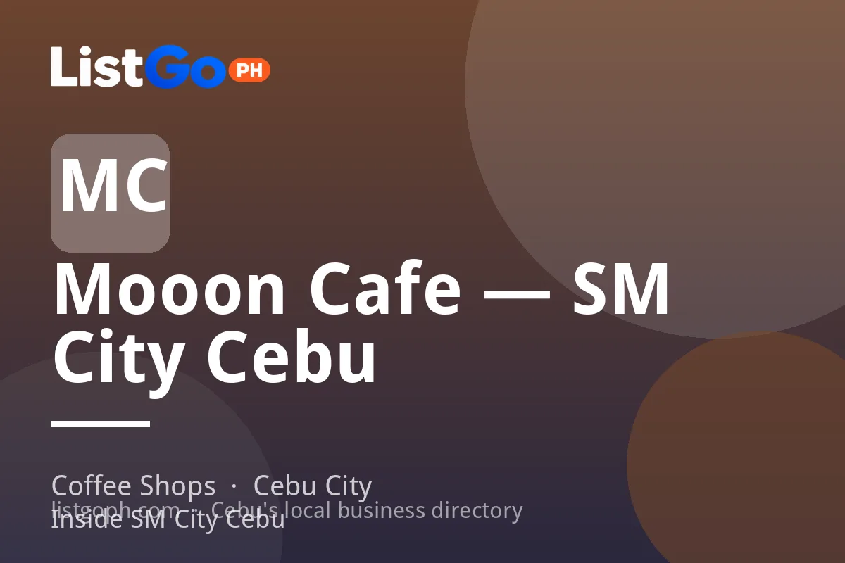 Mooon Cafe — SM City Cebu
