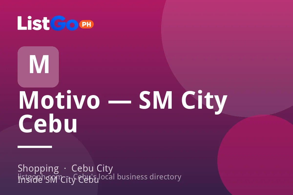 Motivo — SM City Cebu