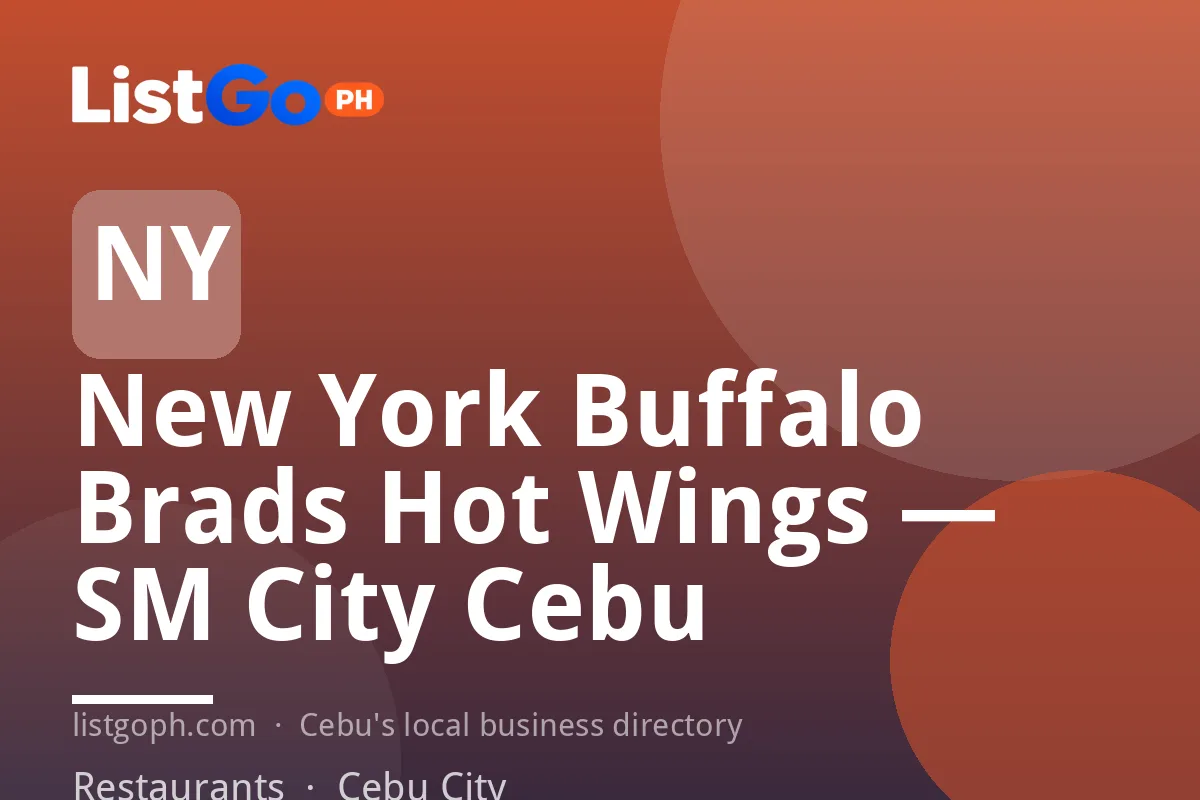 New York Buffalo Brads Hot Wings — SM City Cebu