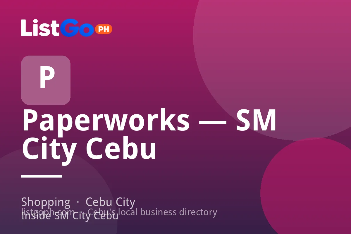Paperworks — SM City Cebu