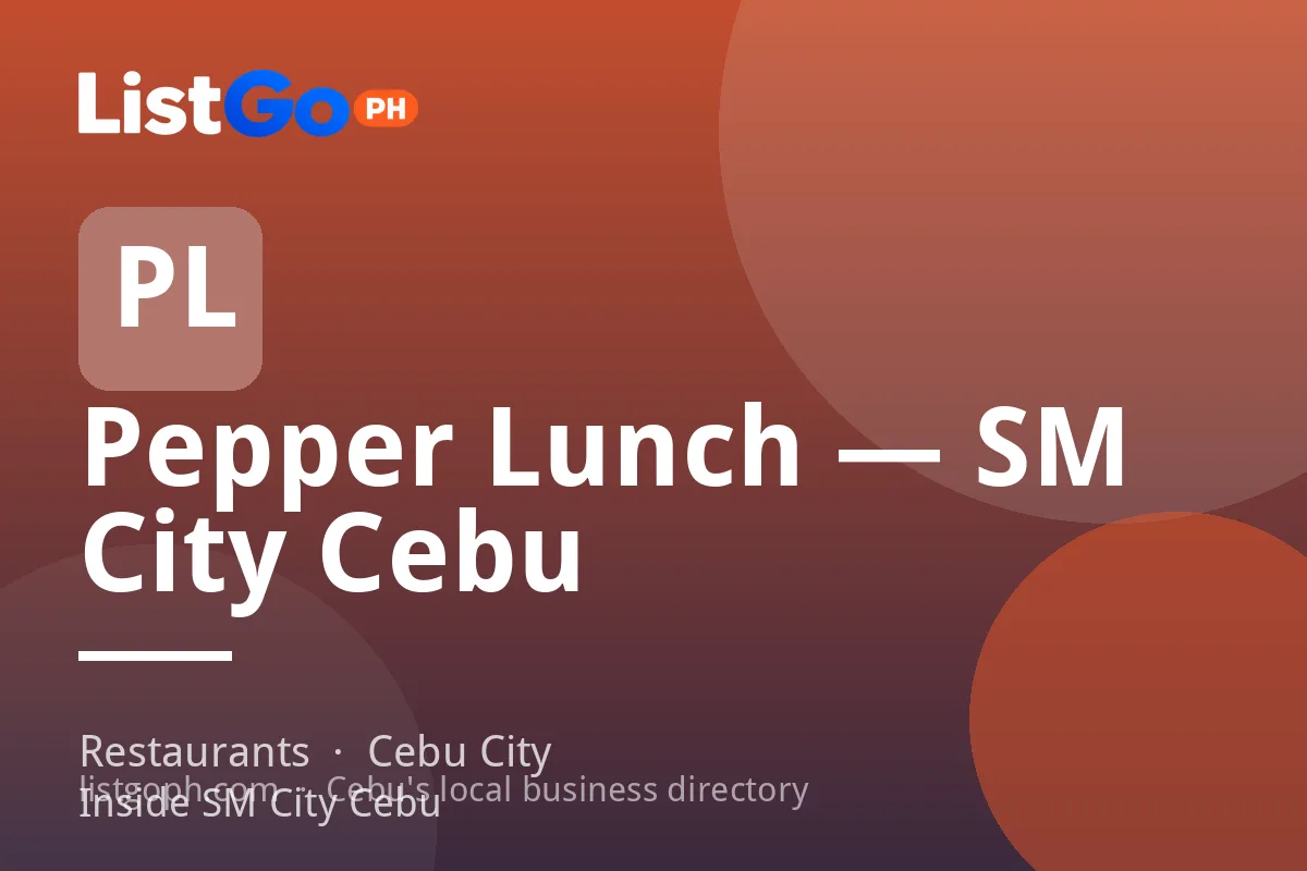 Pepper Lunch — SM City Cebu