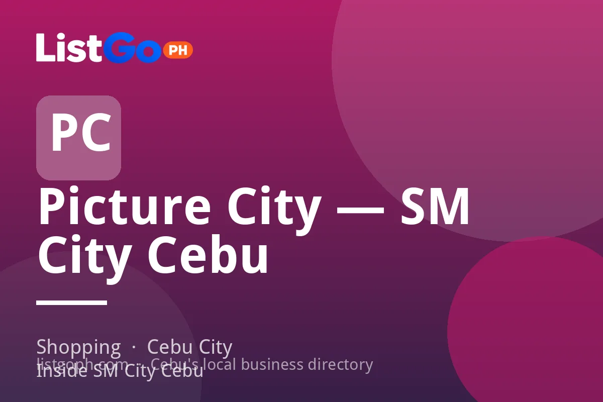 Picture City — SM City Cebu