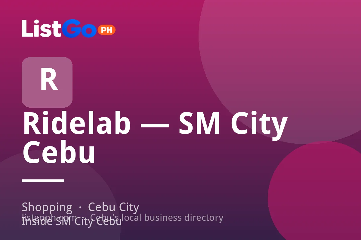 Ridelab — SM City Cebu