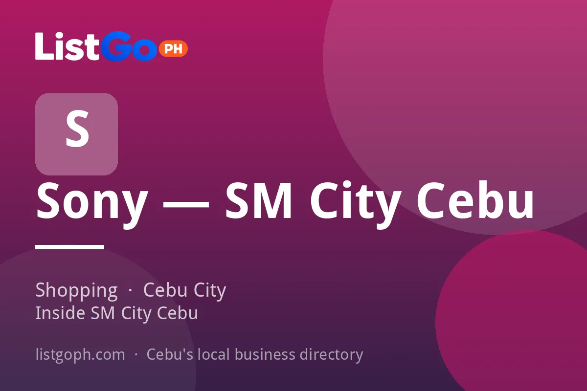 Sony — SM City Cebu
