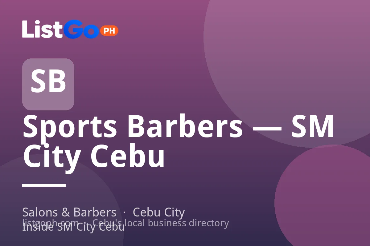 Sports Barbers — SM City Cebu