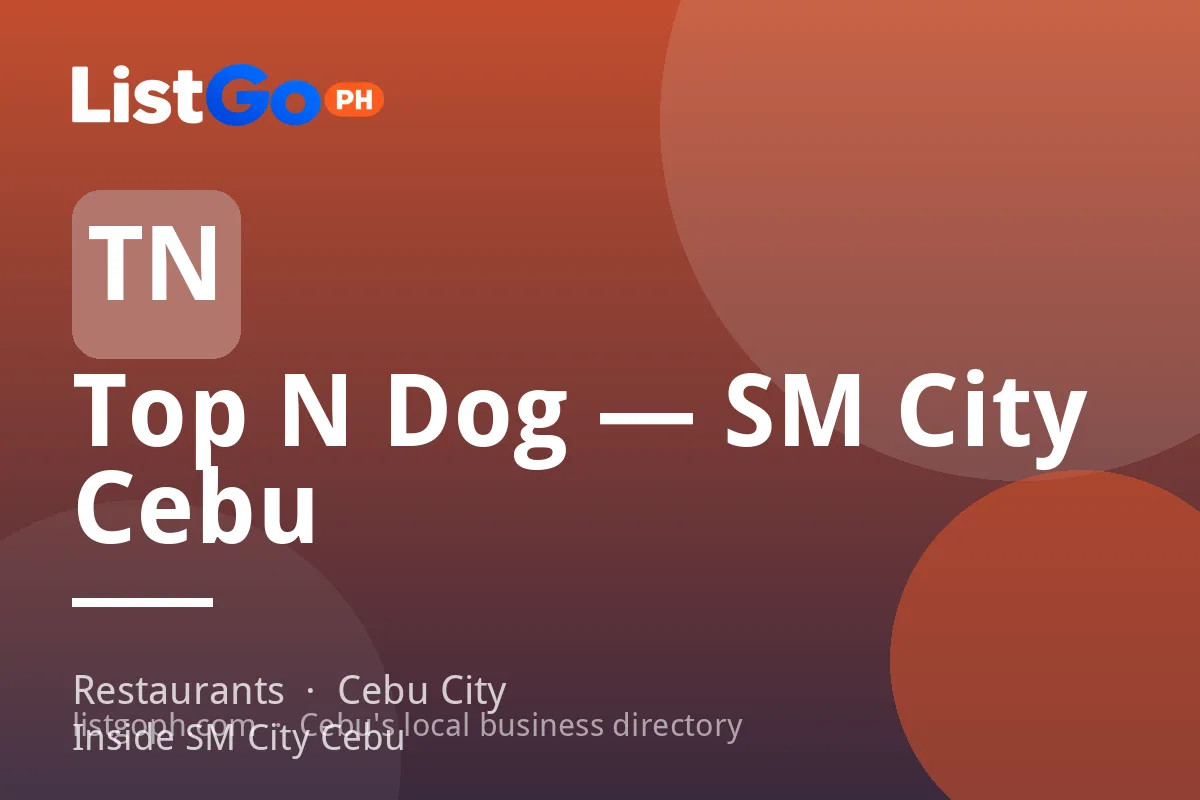 Top N Dog — SM City Cebu