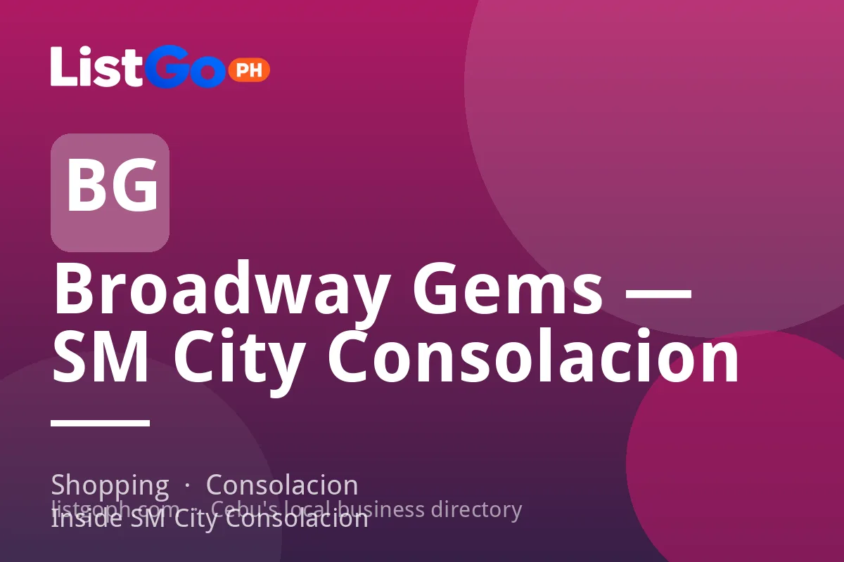 Broadway Gems — SM City Consolacion