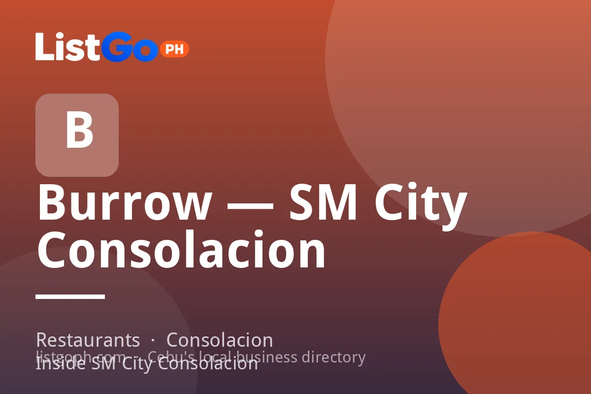 Burrow — SM City Consolacion
