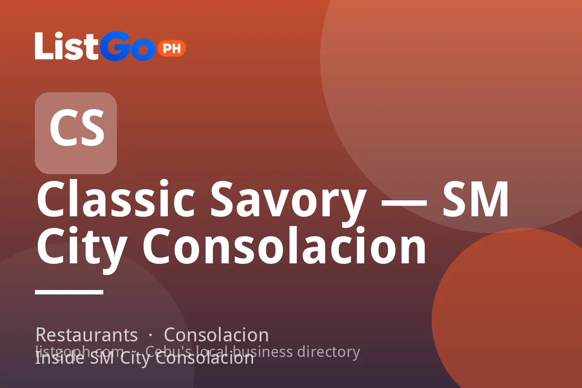 Classic Savory — SM City Consolacion