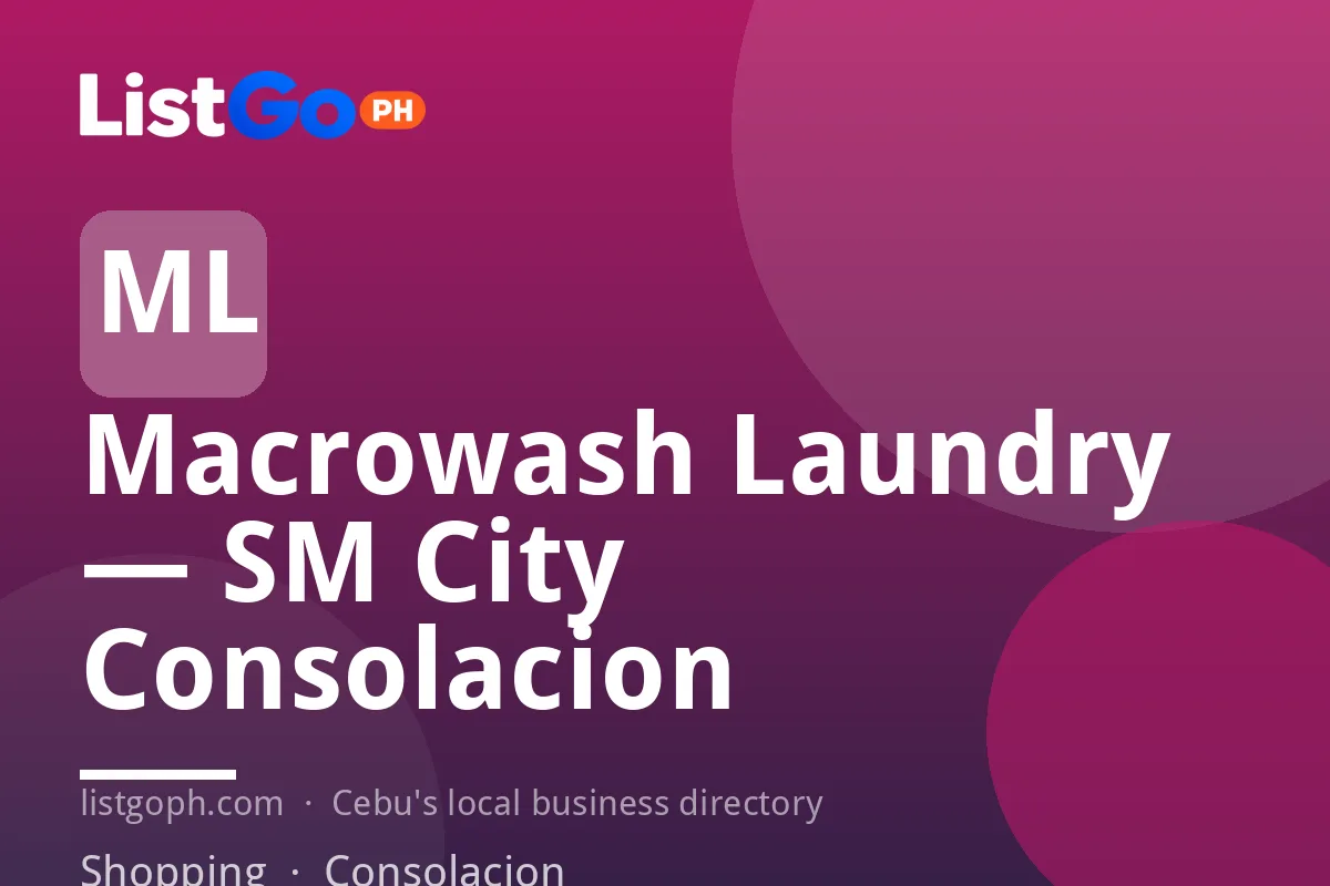 Macrowash Laundry — SM City Consolacion