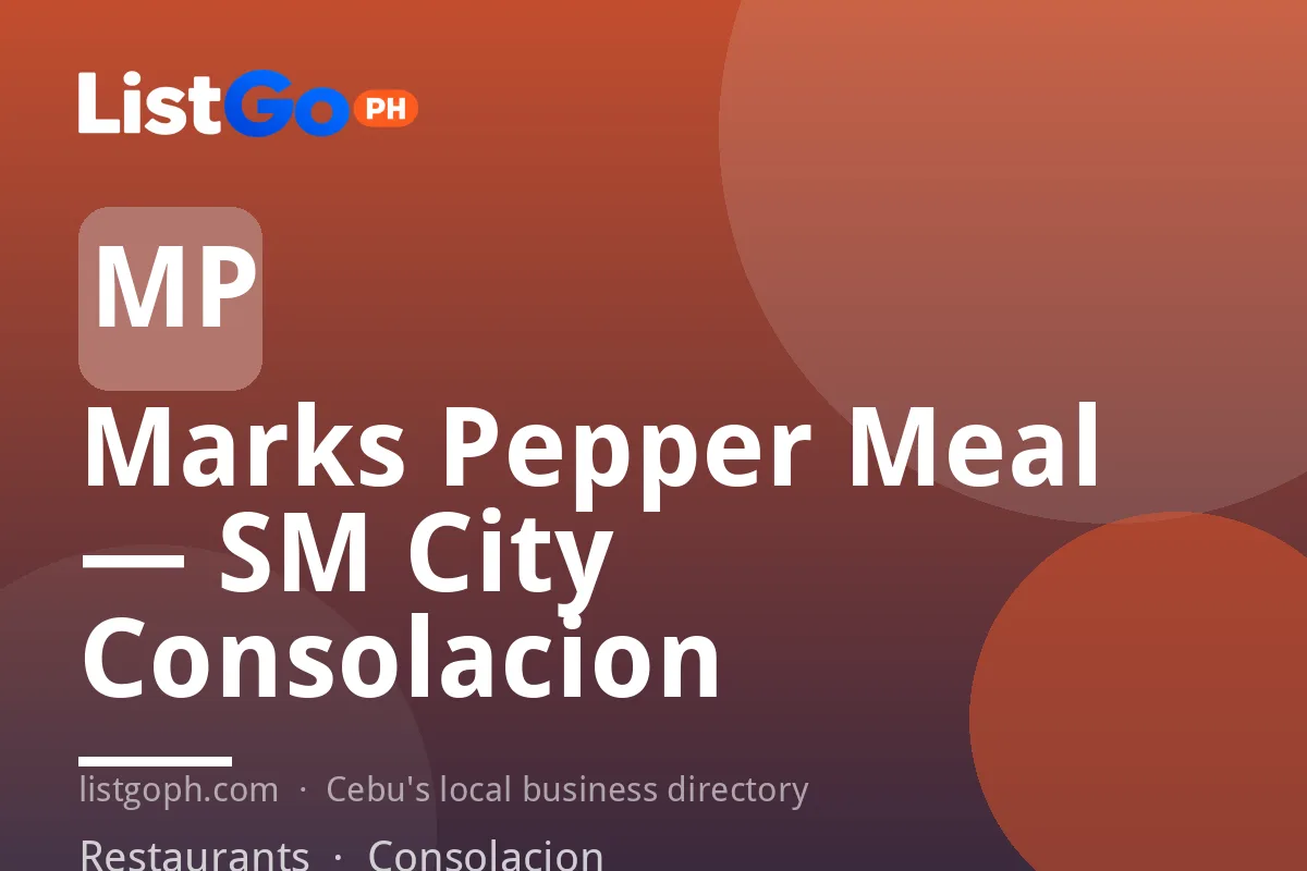 Marks Pepper Meal — SM City Consolacion