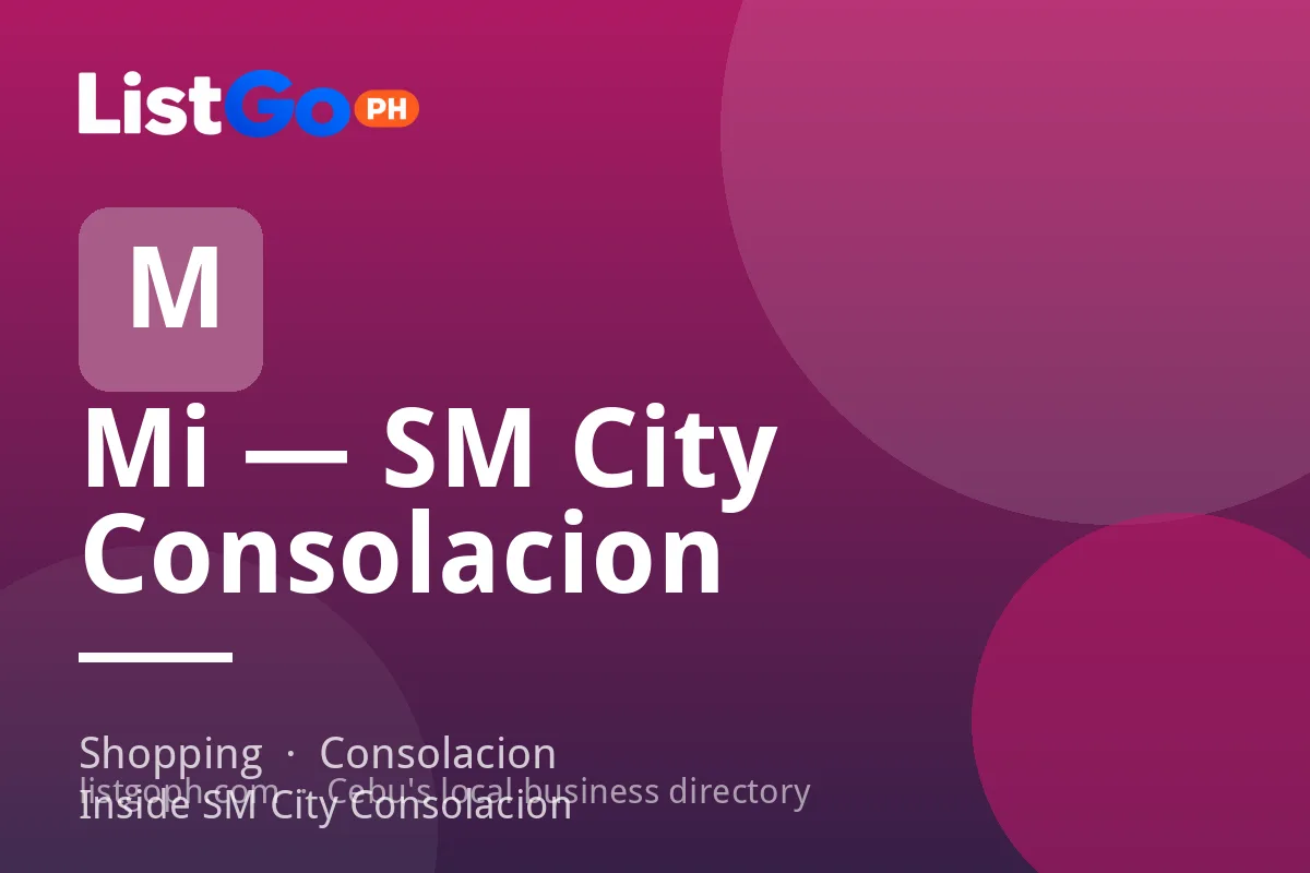 Mi — SM City Consolacion