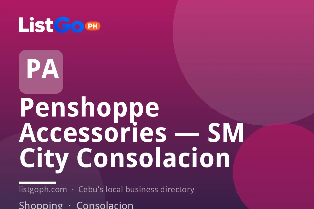 Penshoppe Accessories — SM City Consolacion