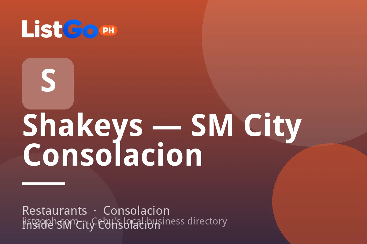 Shakeys — SM City Consolacion