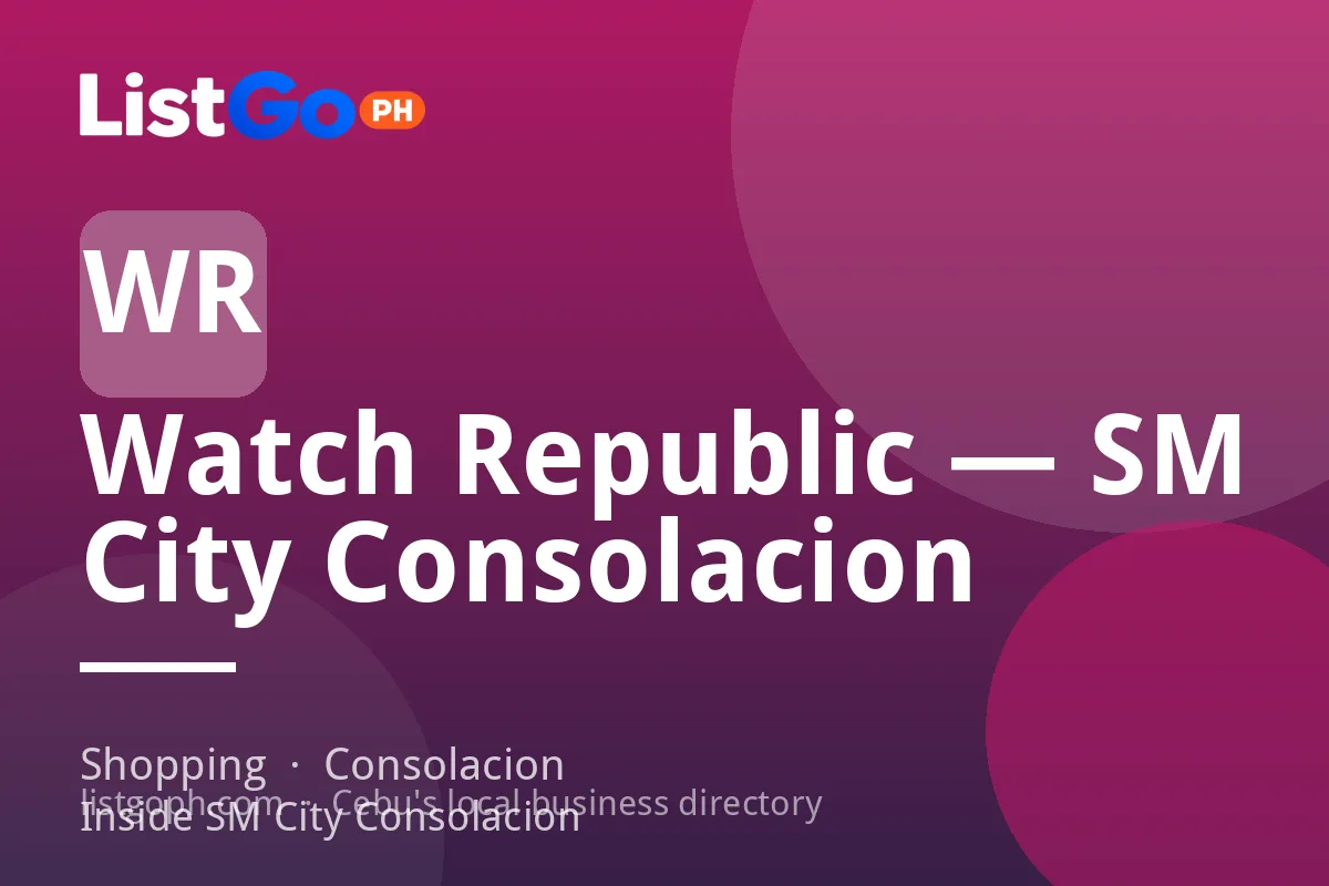 Watch Republic — SM City Consolacion