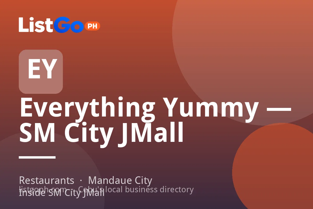 Everything Yummy — SM City JMall