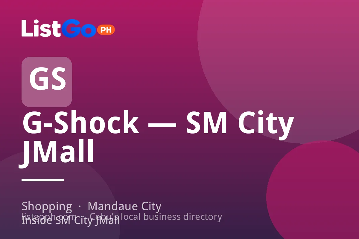 G-Shock — SM City JMall