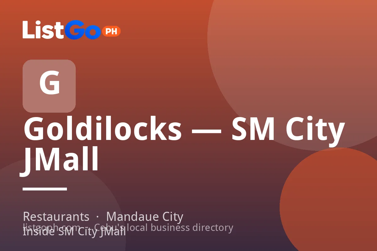 Goldilocks — SM City JMall